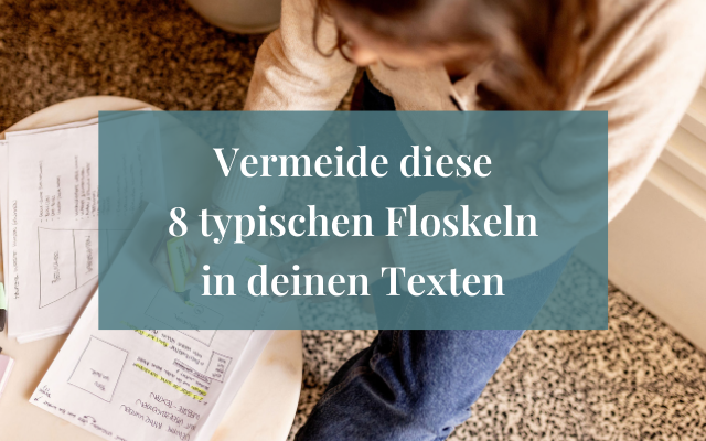 8 Beispiele für typische Floskeln in Website-Texten – und wie du sie vermeidest
